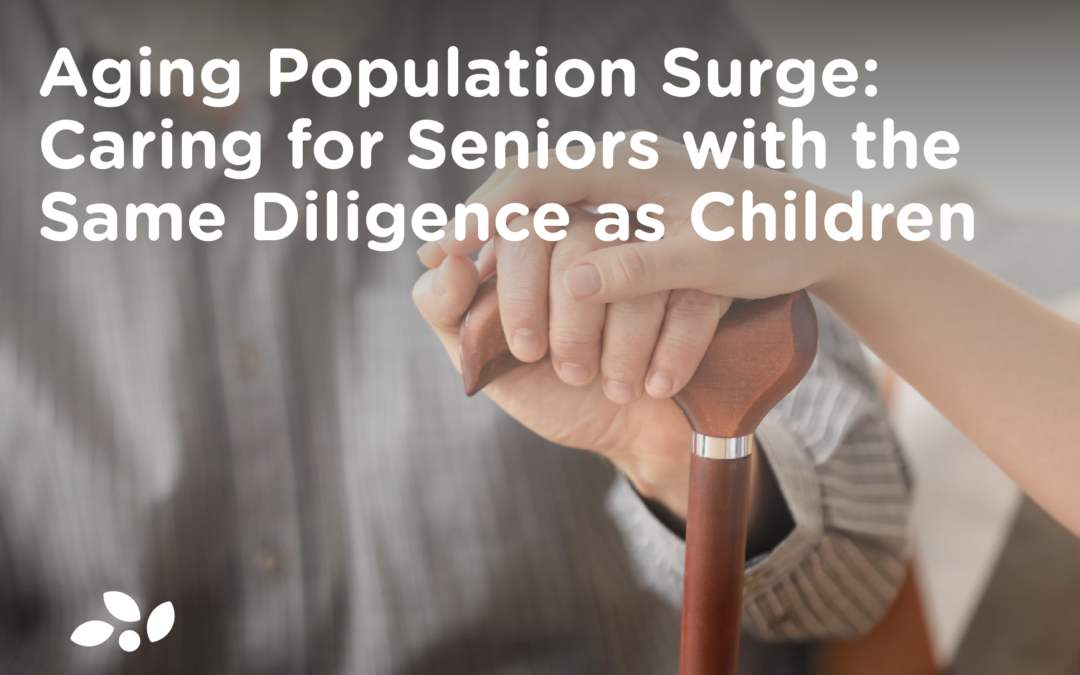 Aging Population Surge: Caring for Seniors with the Same Diligence as Children