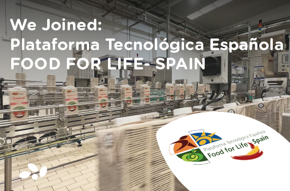 Nos unimos a: Technological Platform Food For Life-Spain