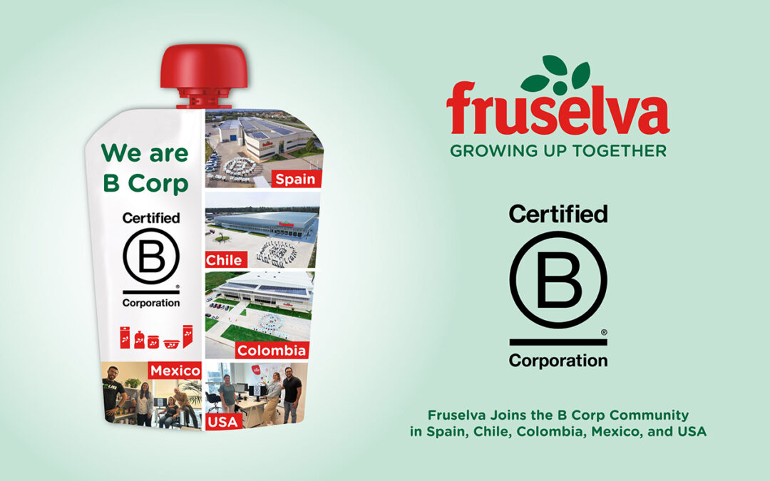 Fruselva Joins the B Corp Community in Spain, Chile, Colombia, Mexico, and USA