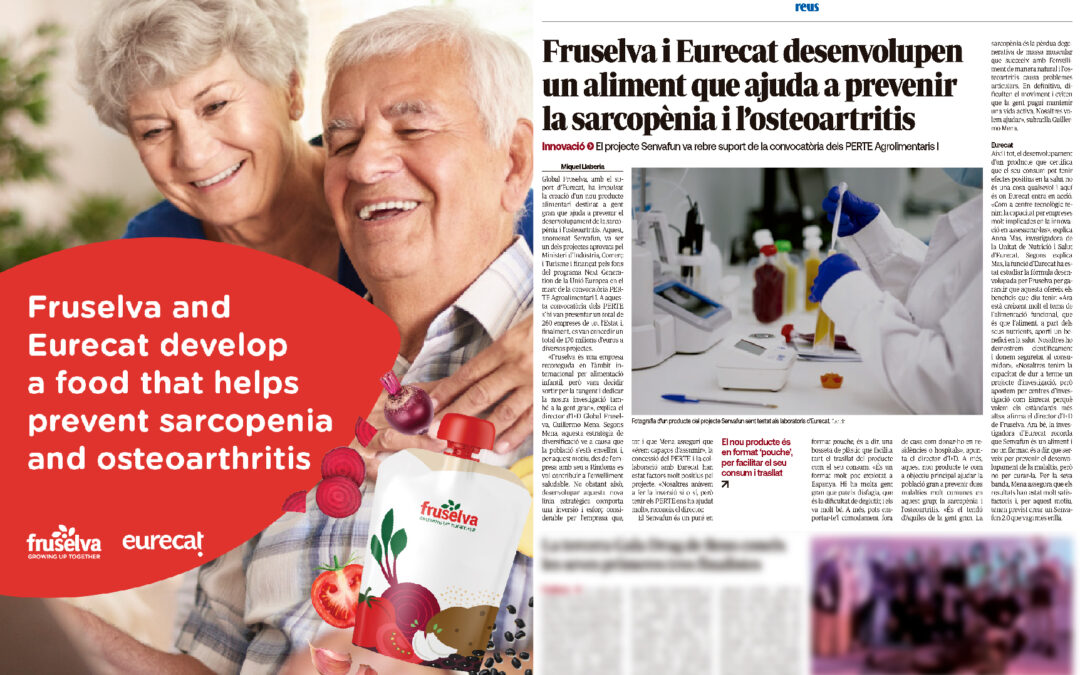 Fruselva and Eurecat develop a food to help prevent sarcopenia and osteoarthritis – Article from Diari Més